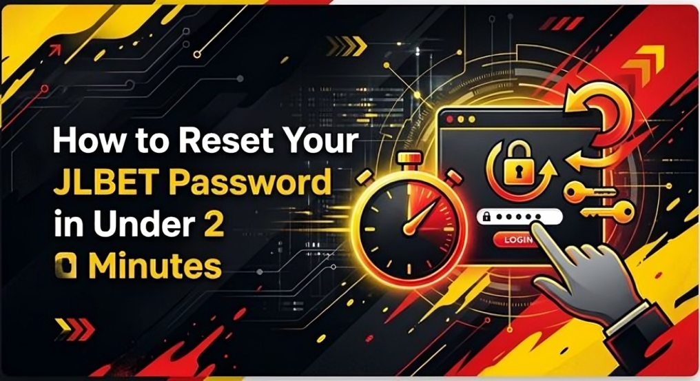 How to Reset Your JLBET Password in Under 2 Minutes